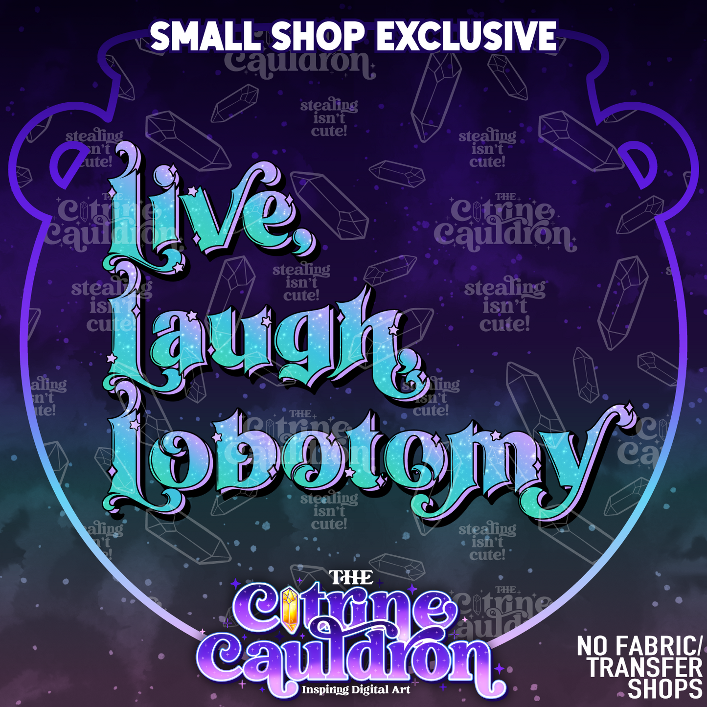 Live, Laugh, Lobotomy - Sublimation PNG - SMALL SHOP