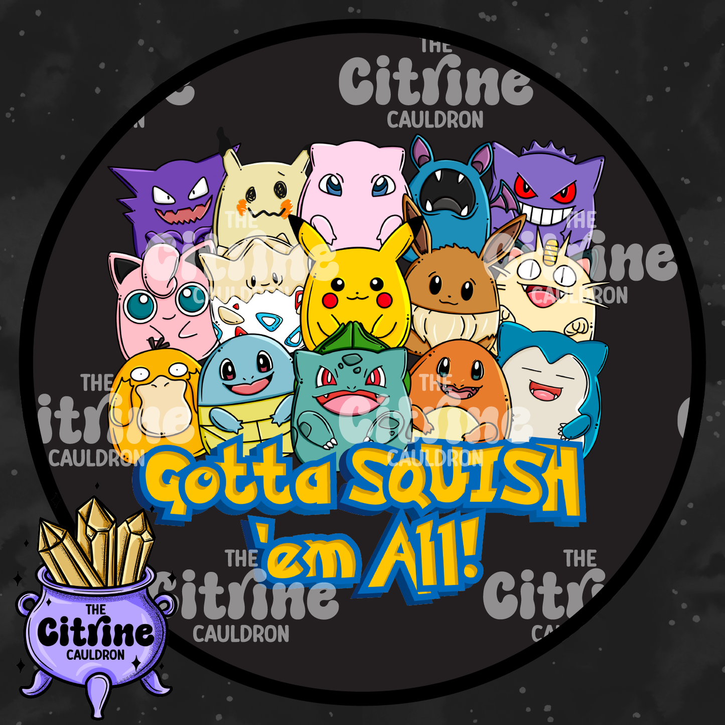 Squishmon - Sublimation PNG