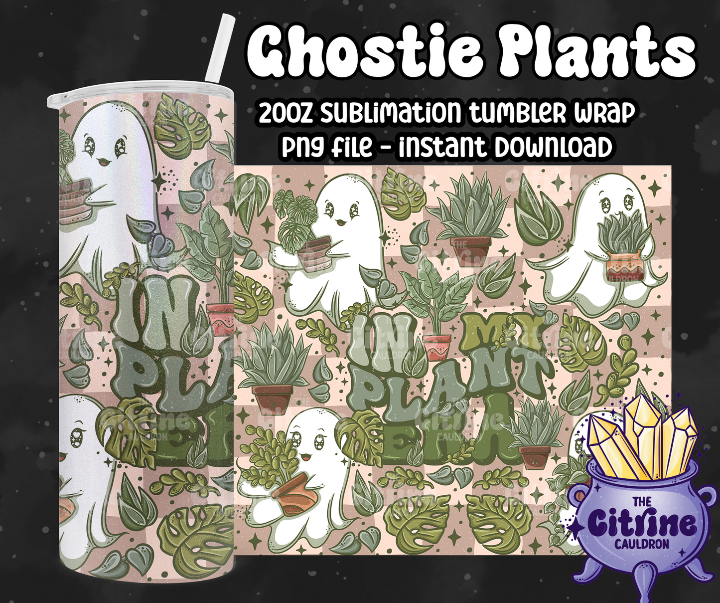 Ghostie Plants - PNG Wrap for Sublimation 20oz Tumbler
