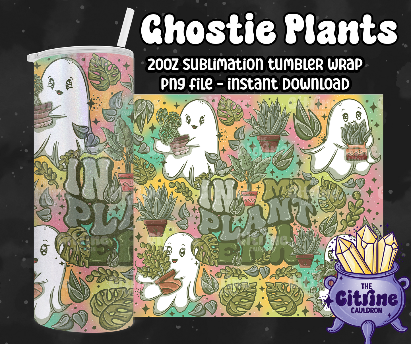 Ghostie Plants - PNG Wrap for Sublimation 20oz Tumbler
