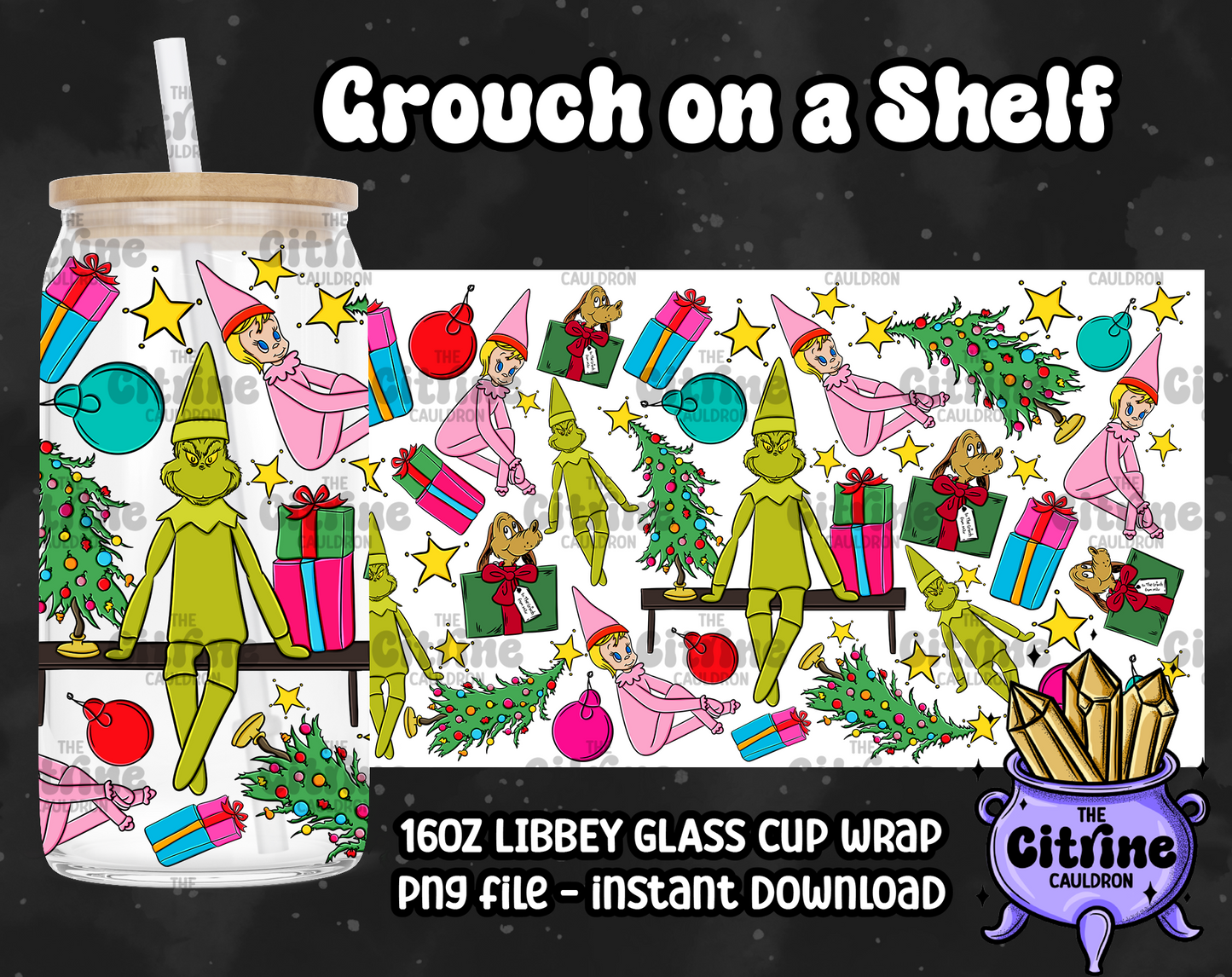 Grouch on a Shelf - PNG Wrap for Libbey 16oz Glass Can