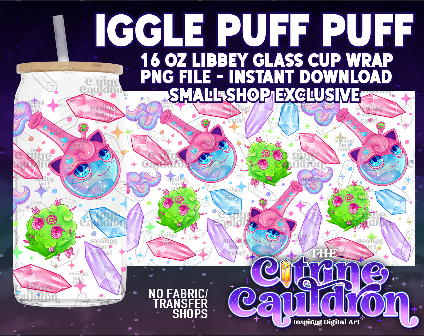 Iggle Puff Puff - PNG Wrap for Libbey 16oz Glass Can - SMALL SHOP