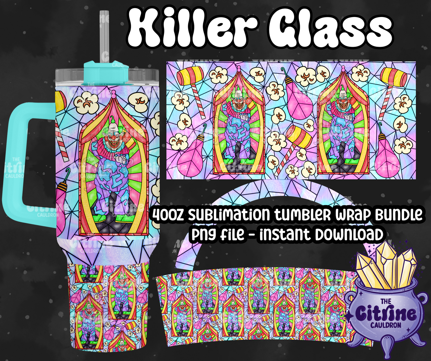 Killer Glass - PNG Wrap for Sublimation 40oz Tumbler