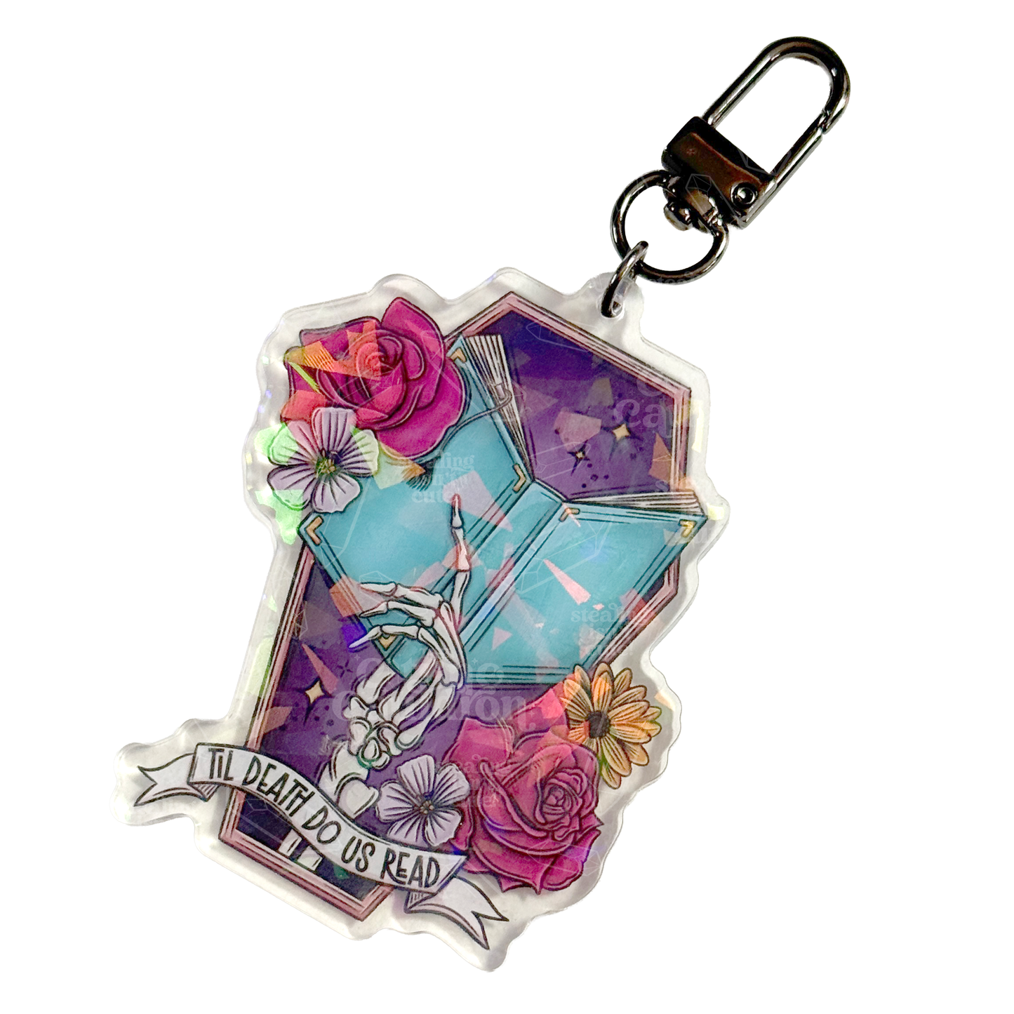 Til Death Do Us Read - Holographic Acrylic Keychain