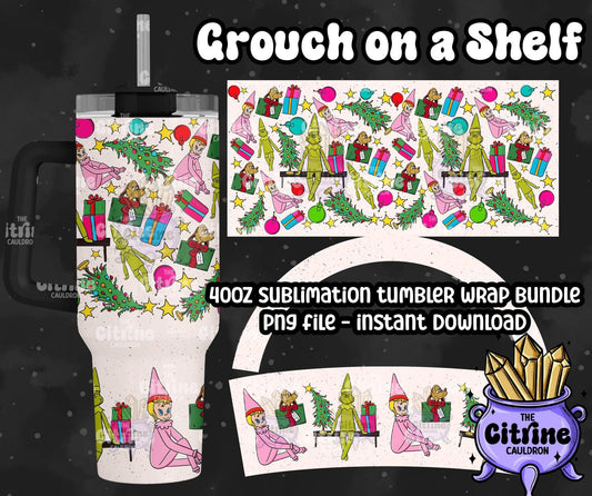 Grouch on a Shelf - PNG Wrap for Sublimation 40oz Tumbler