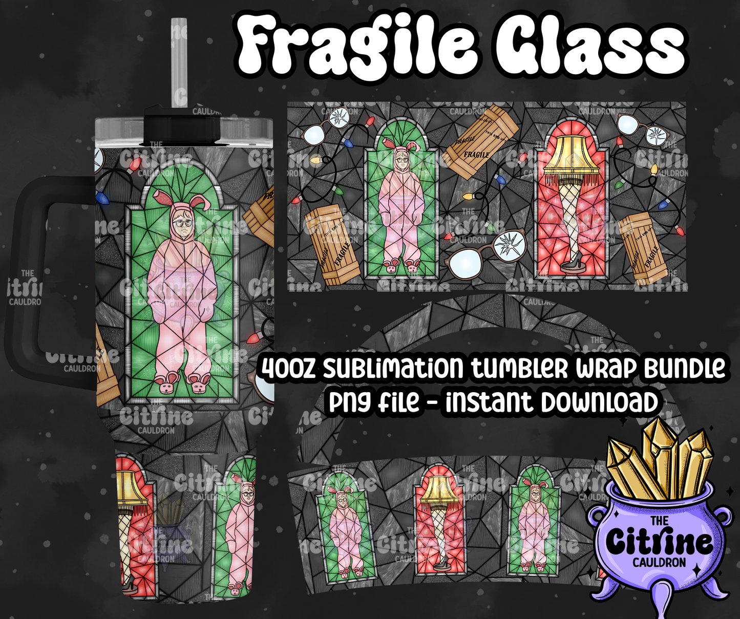 Fragile Glass - PNG Wrap for Sublimation 40oz Tumbler