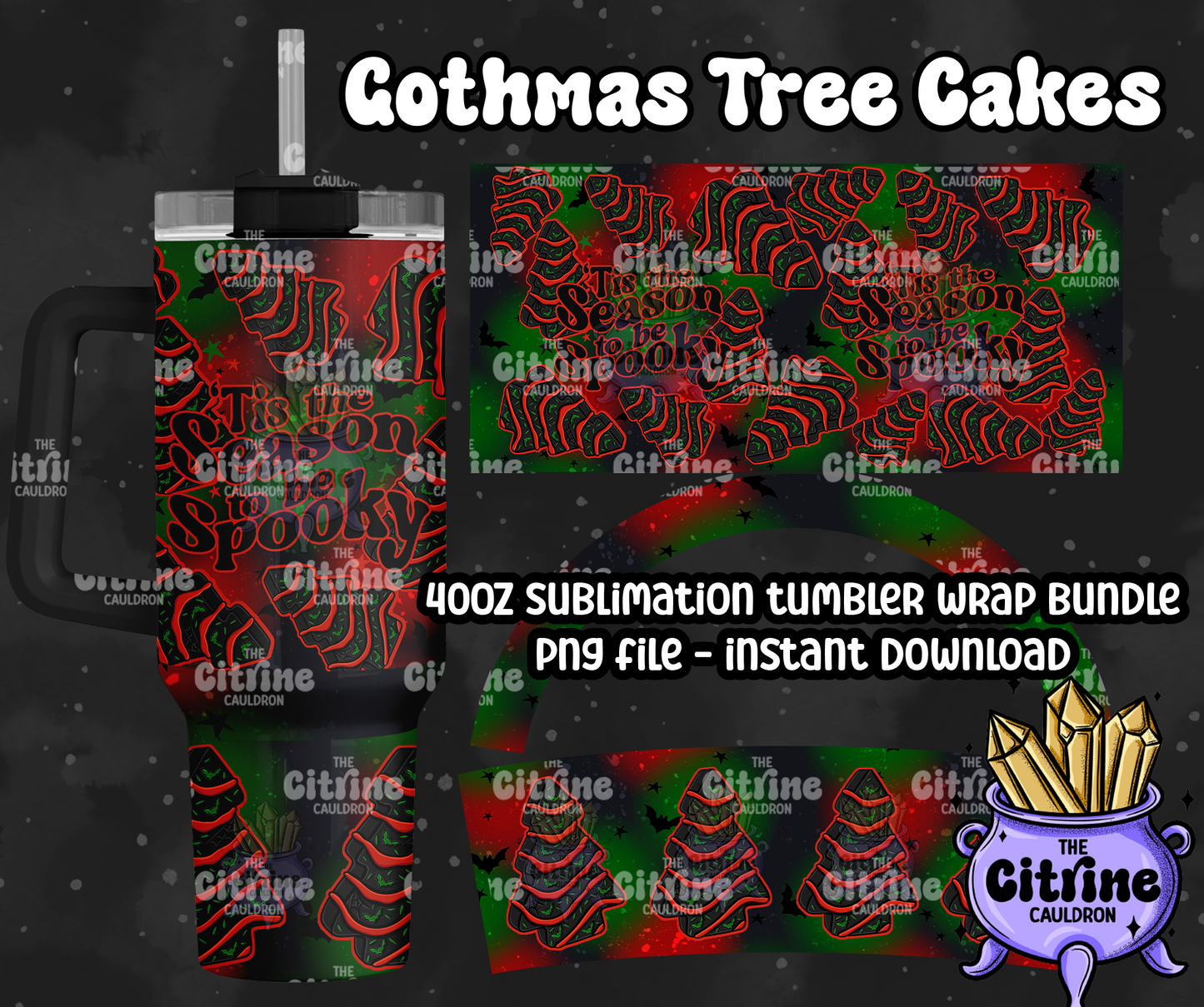 Gothmas Tree Cakes - PNG Wrap for Sublimation 40oz Tumbler