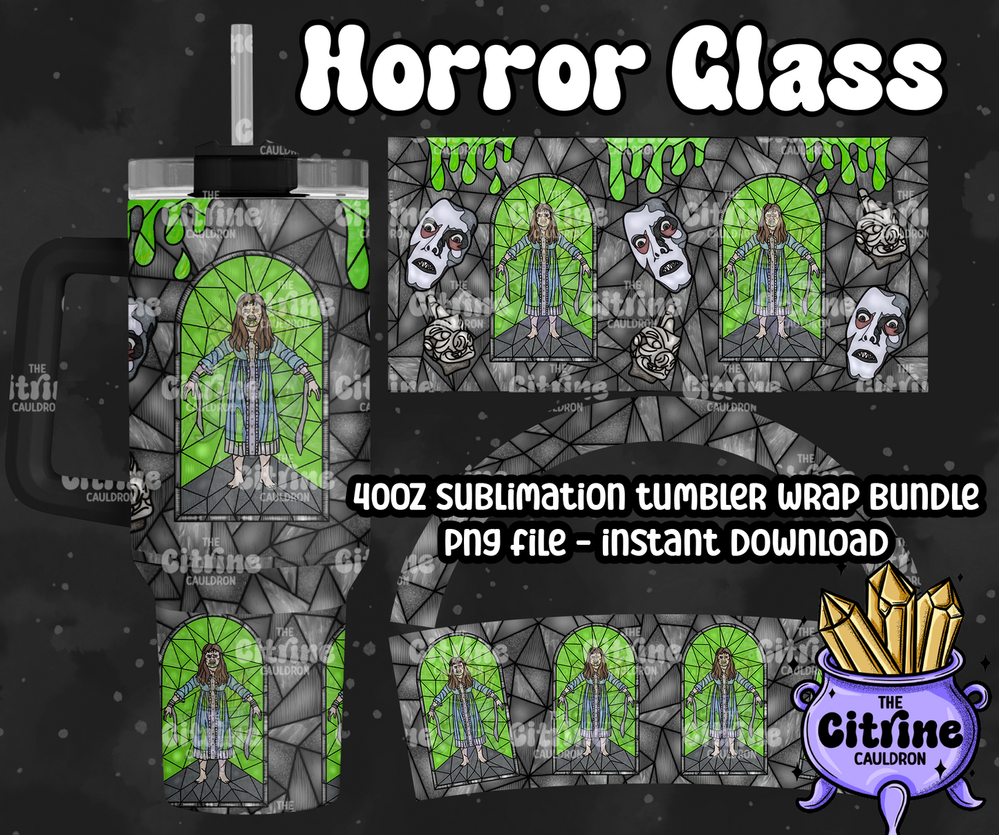 Horror Glass - PNG Wrap for Sublimation 40oz Tumbler