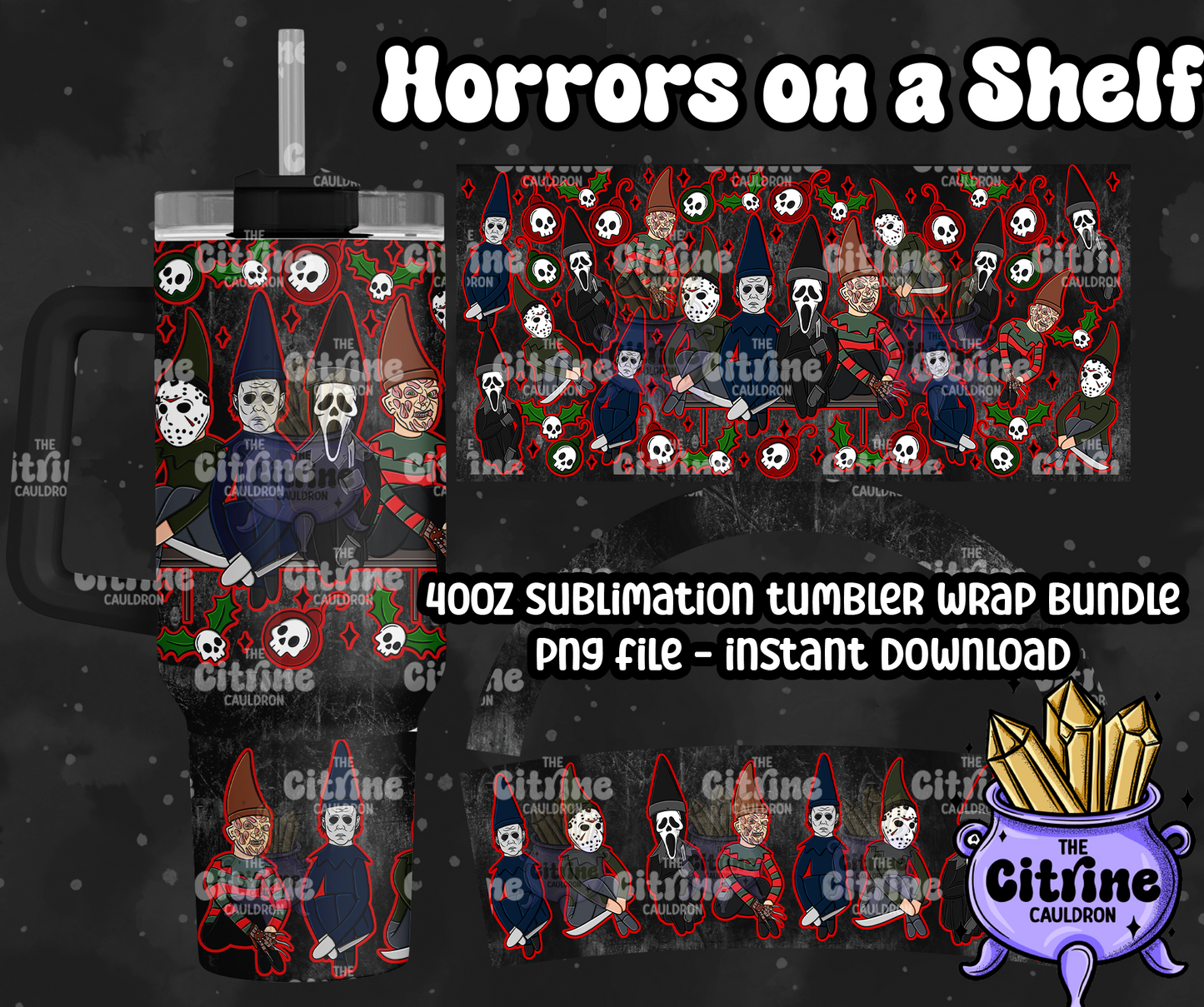 Horrors on a Shelf - PNG Wrap for Sublimation 40oz Tumbler