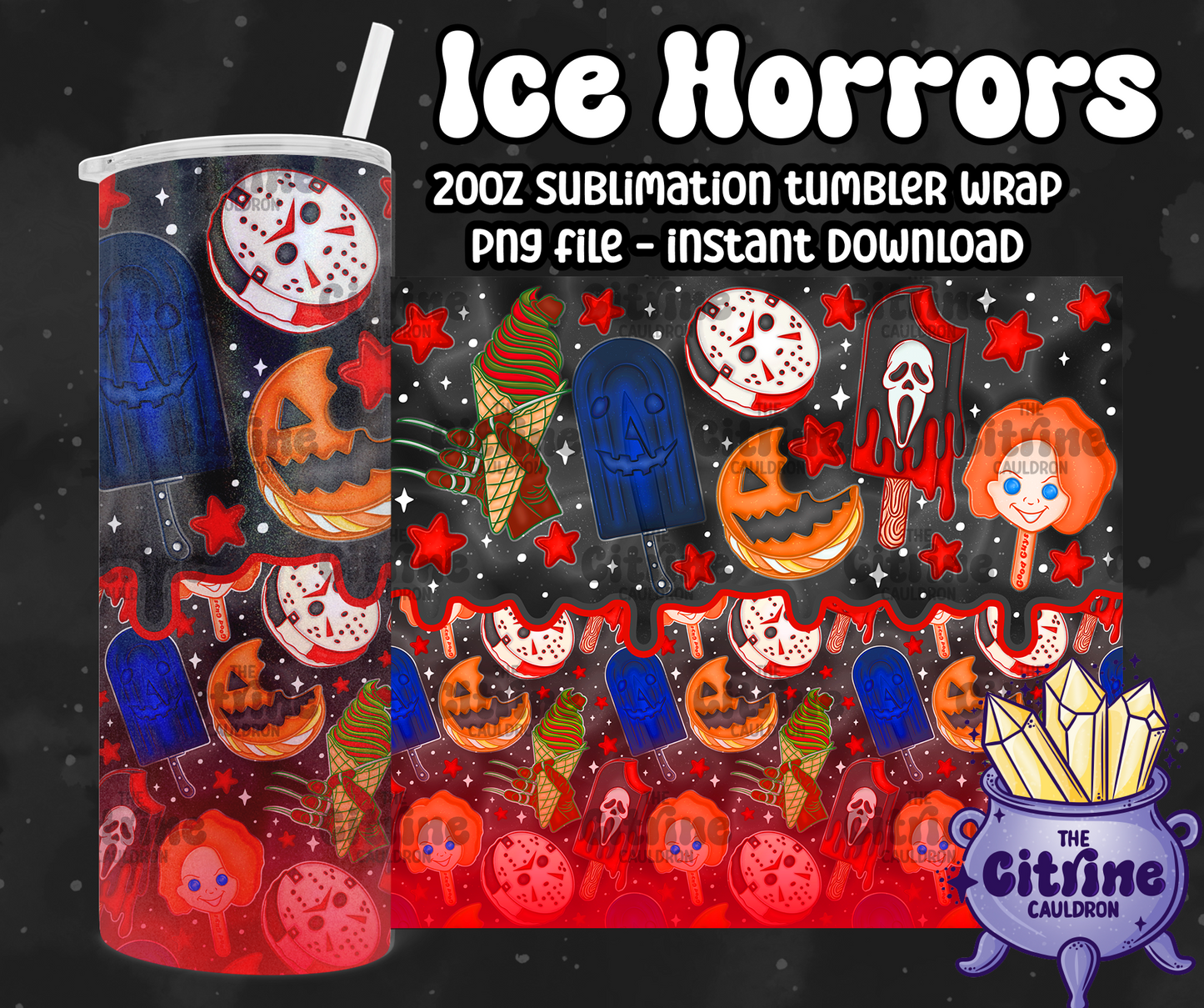 Ice Horrors - PNG Wrap for Sublimation 20oz Tumbler