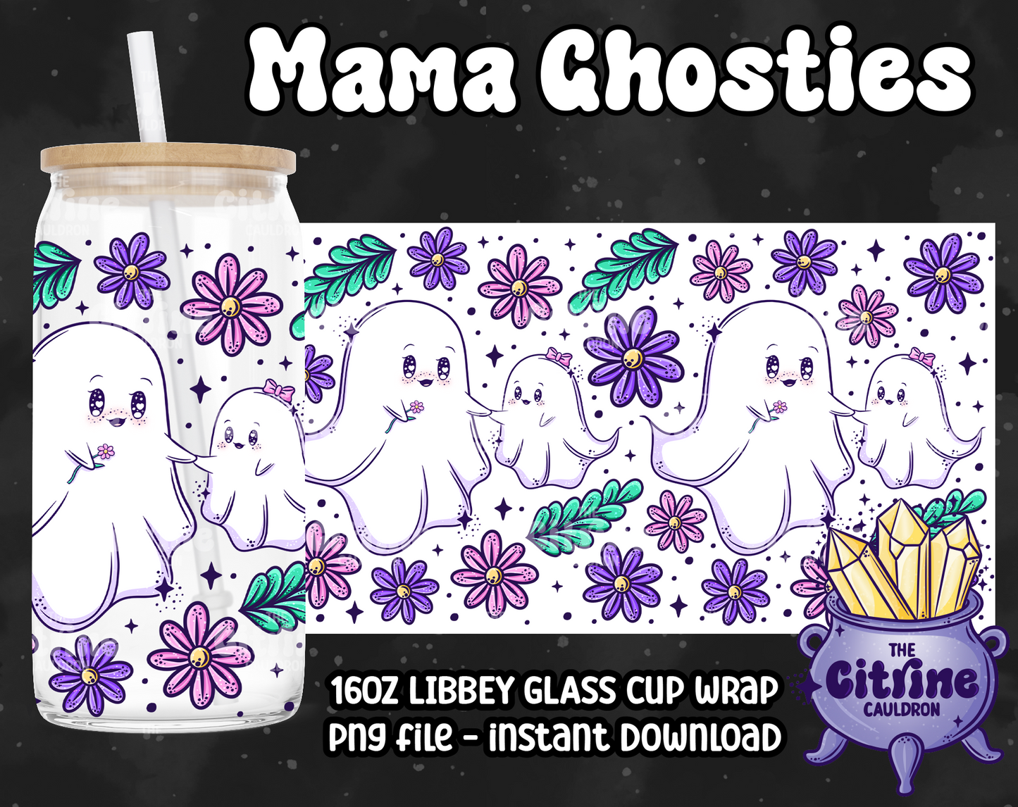 Mama's Ghosties - PNG Wrap for Libbey 16oz Glass Can