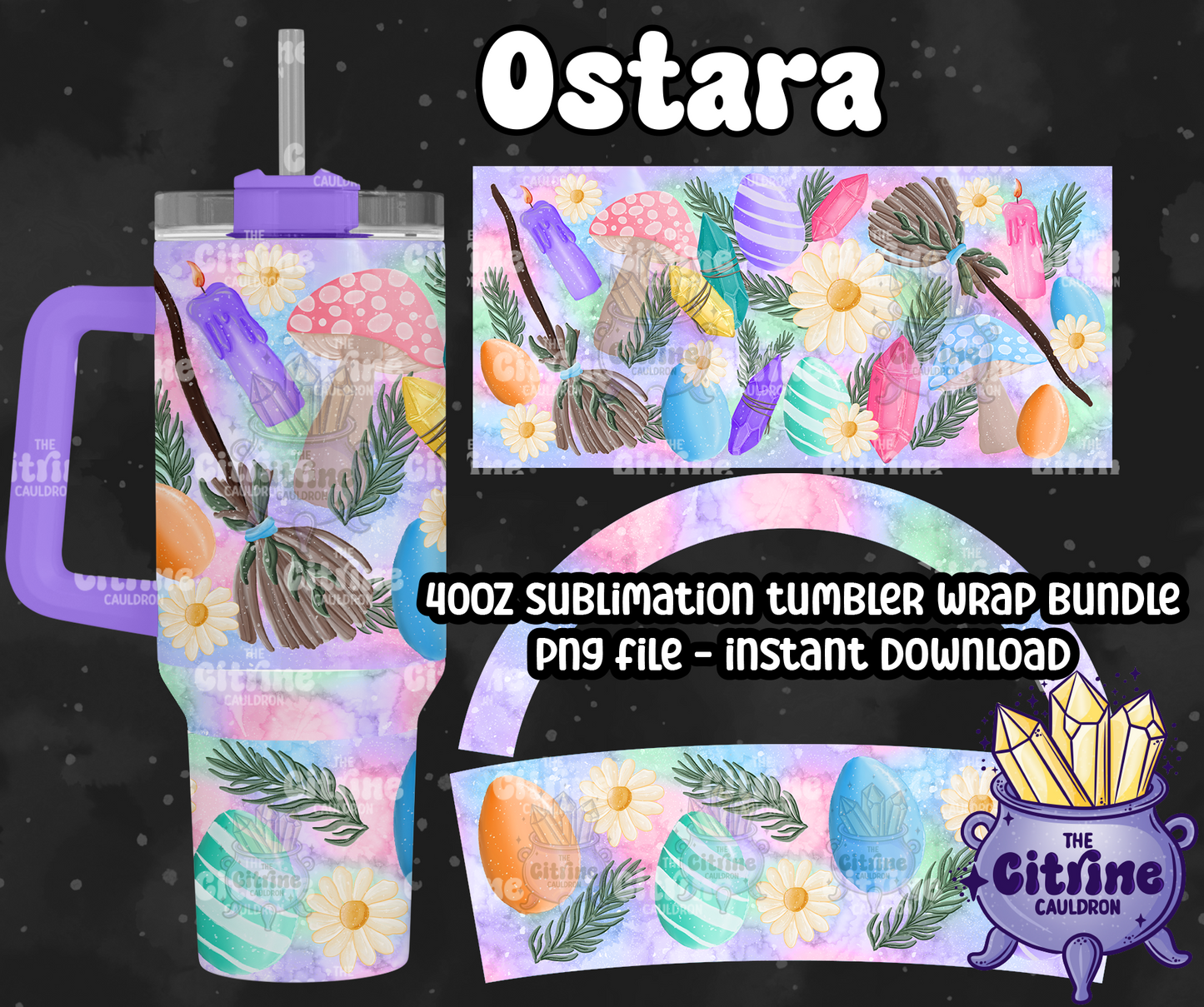 Ostara - PNG Wrap for Sublimation 40oz Tumbler