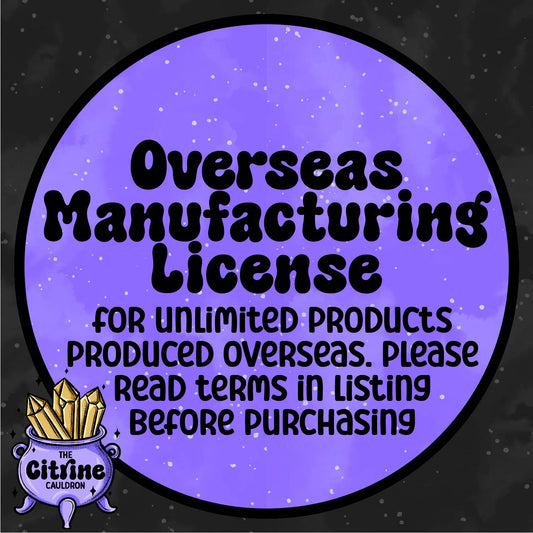 Commercial License for Overseas Manufacturing